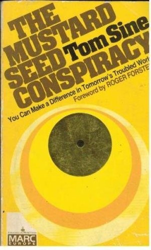 The Mustard Seed Conspiracy