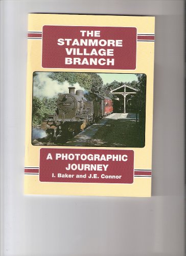 THE STANMORE VILLAGE BRANCH - A PHOTOGRAPHIC JOURNEY