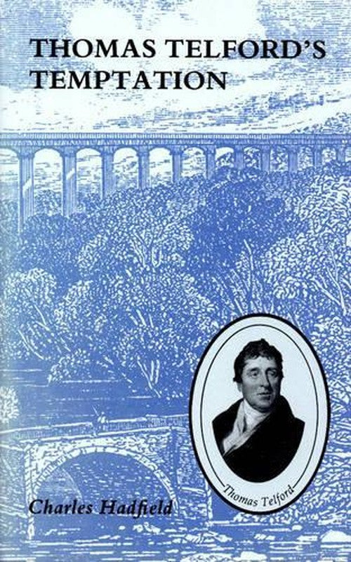 Thomas Telford's Temptation