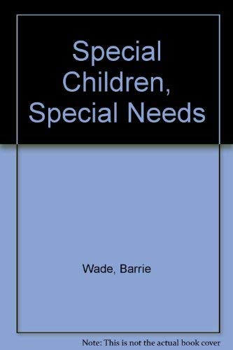 Special Children, Special Needs