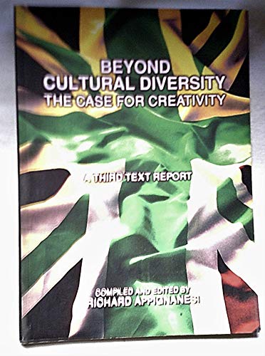 Beyond Cultural Diversity: The Case for Creativity