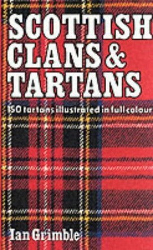 Scottish Clans: Tartan