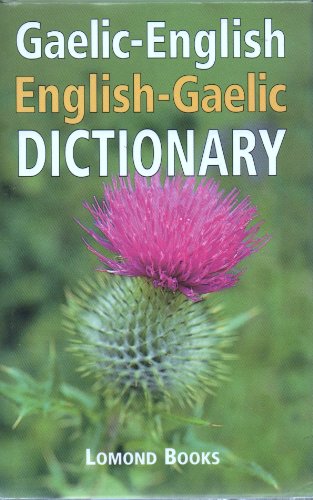 Gaelic-English, English-Gaelic Dictionary