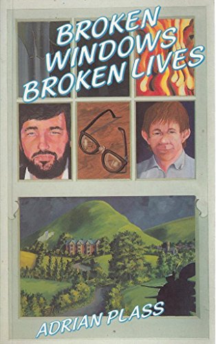 Broken Windows, Broken Lives