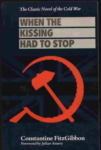 When the Kissing Had to Stop