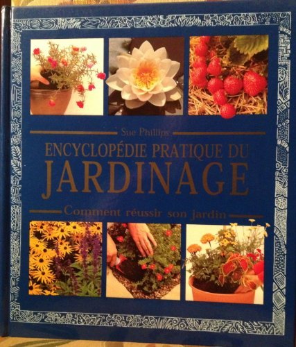 The Practical Gardening Encyclopedia