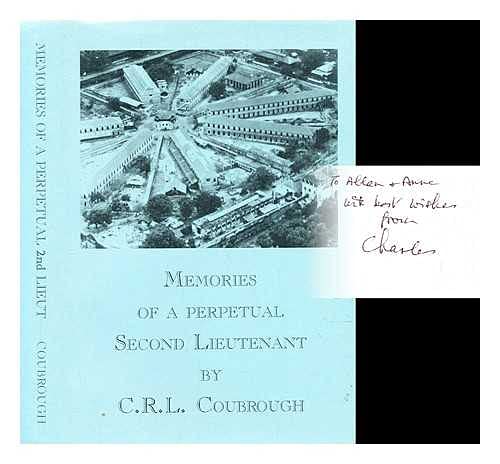 Memories of a Perpetual Second Lieutenant