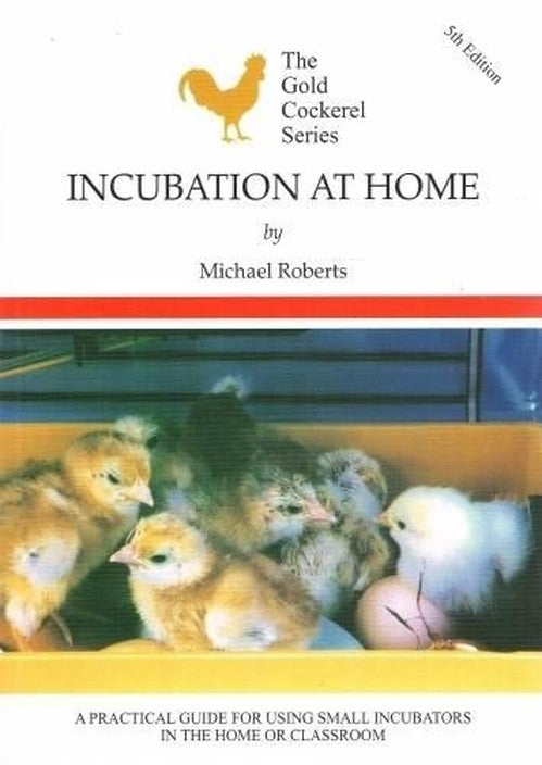 Incubation at Home