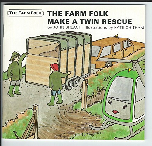 Farm Folk Make a Twin Rescue