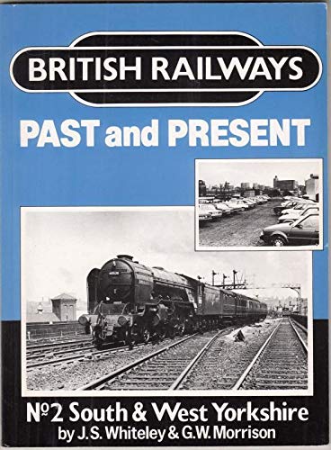 British Railways Past and Present