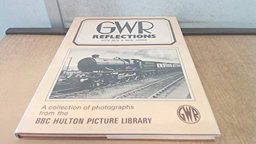 GWR Reflections
