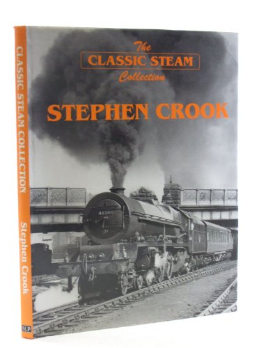 Stephen Crook's Classic Steam Collection