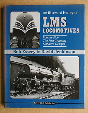 An Illustrated History of L.M.S.Locomotives