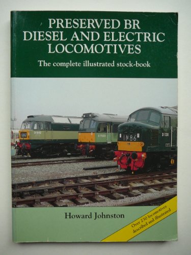 Preserved BR Diesel and Electric Locomotives