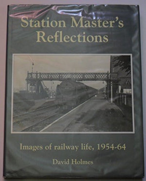 Station Master's Reflections