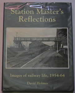 Station Master's Reflections 