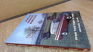 Anglia, Prefect, Popular from Ford