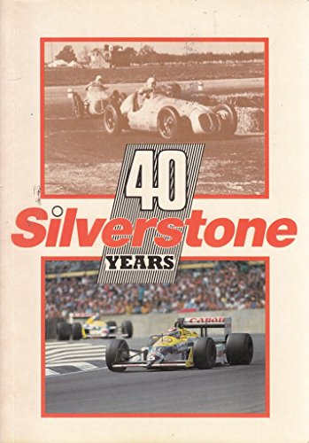 Forty Silverstone Years