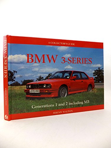 BMW 3-Series Collectors Guide