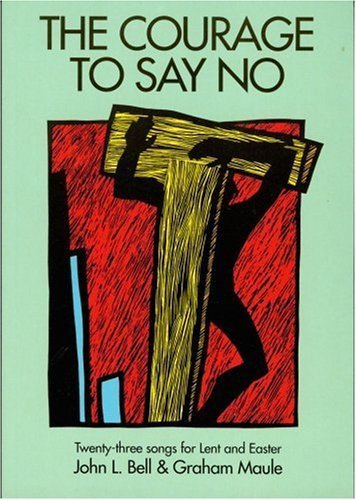 The Courage to Say No