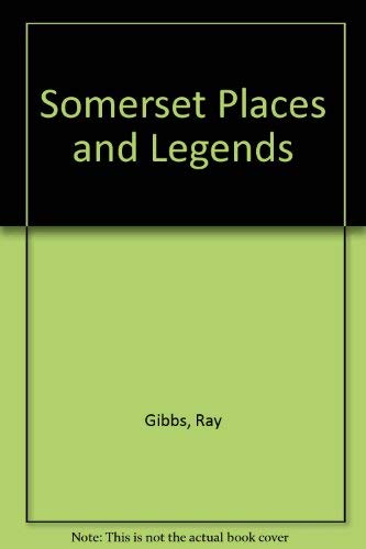 Somerset Places and Legends