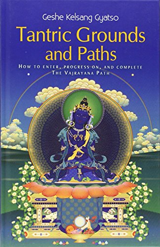 Tantric Grounds and Paths