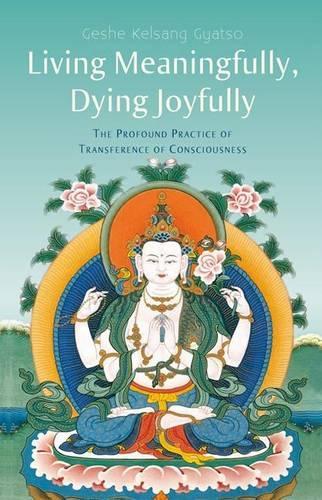 Living Meaningfully, Dying Joyfully