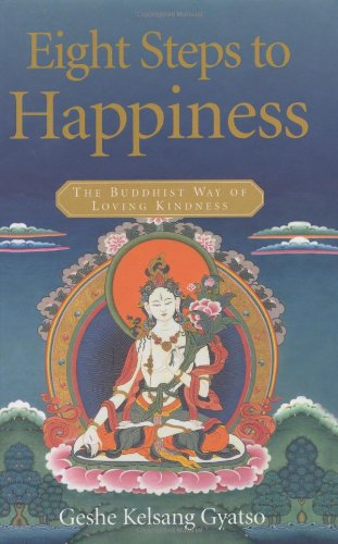 Eight Steps to Happiness