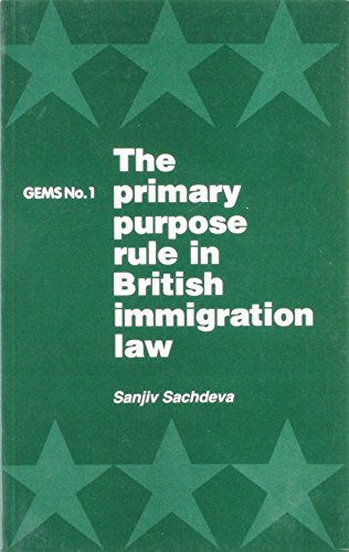 Primary Purpose Rule in British Immigration Law