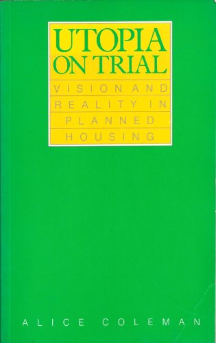 Utopia on Trial