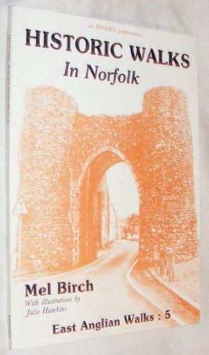 Historic Walks in Norfolk