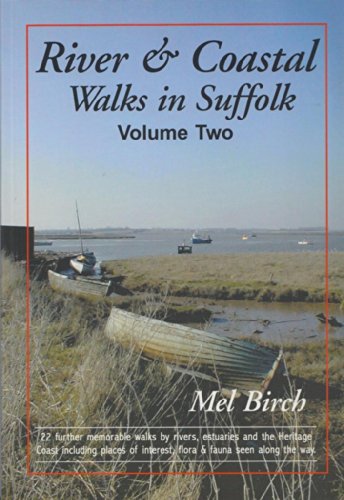 River&coastal Walks In Suffolk Vol 2