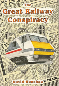 The Great Railway Conspiracy 