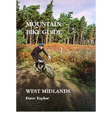 Mountain Bike Guide to the West Midlands
