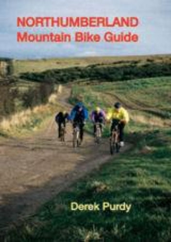 Northumberland Mountain Bike Guide