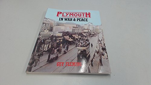 Plymouth in war & peace