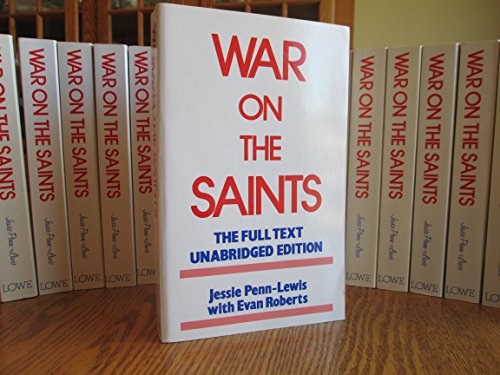 War On The Saints (Unabridged- Full Text edition)