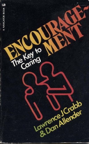 Encouragement: How to Give and Receive it