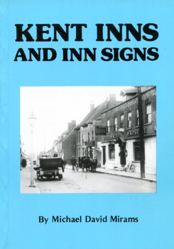 Kent Inns and Inn Signs