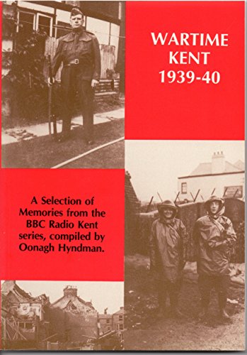 Wartime Kent, 1939-40