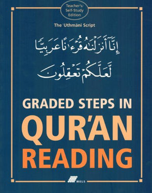 Graded Steps in Qur'an Reading