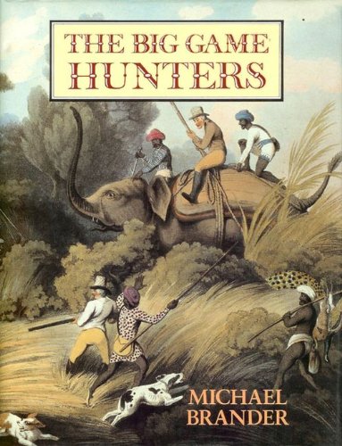 The Big Game Hunters