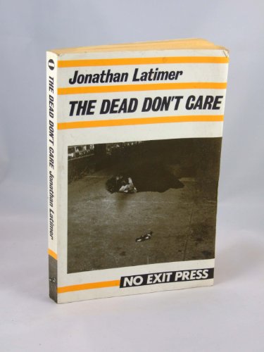 The Dead Don't Care