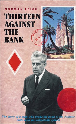 Thirteen Against The Bank