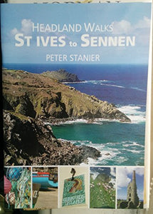 Headland Walks, St Ives to Sennen 