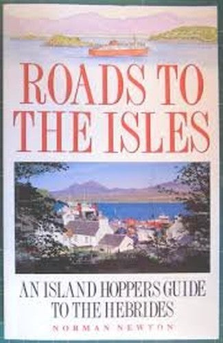 Roads to the Isles