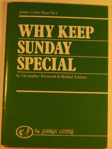 Why Keep Sunday Special?
