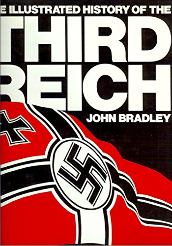 Illustrated History of the Third Reich