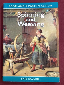 Spinning and Weaving 
