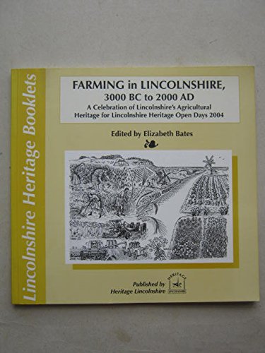 Farming in Lincolnshire, 3000BC to 2000 AD